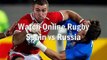 watch Spain vs Russia 7 feb 2015 live rugby