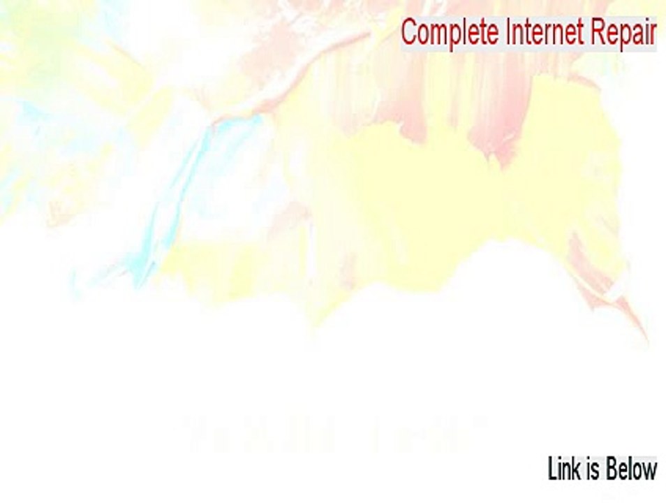 Complete Internet Repair Download (Instant Download 2015)