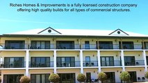 Riches Homes & Improvements - Licensed, Experienced & Insured Construction Company
