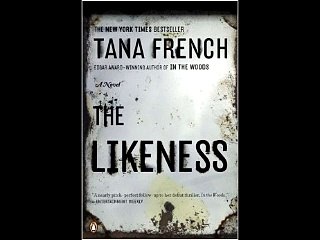 The Likeness Tana French
