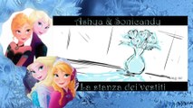 Doppiaggio: Elsa&Anna -La stanza dei vestiti- (FanDub) ~ [Ashya&Sonicandy11th]
