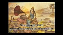 Manorma  chorus 1942 Mere haseen sathiya 1942 Mangti Punjabi Song