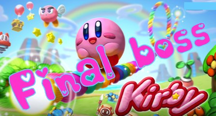 Kirby and the Rainbow Curse Final　boss