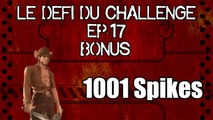 Bonus Dorian VS Sylvain -1001 Spikes