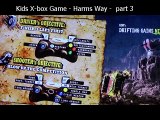 Kids X-box Game - Harms Way - part 3