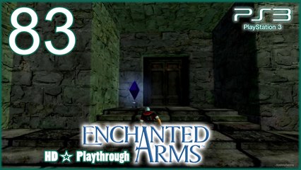 Enchanted Arms 【PS3】 -  Pt.83