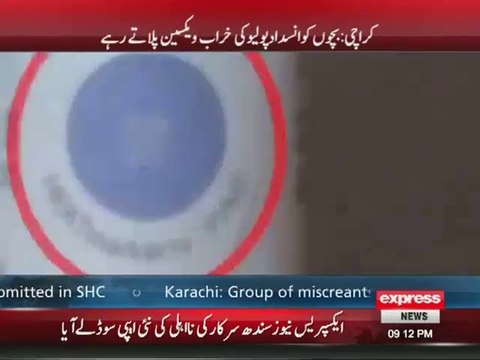 Sindh Government use expired polio vaccine