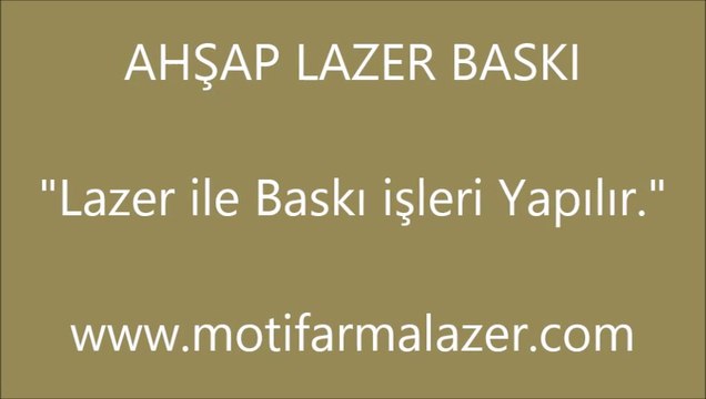 Ahşap Lazer Baskı | Motif Lazer