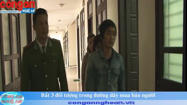 Bắt 3 đối tượng trong đường dây mua bán người