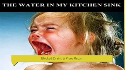 Blocked Drains & Pipes Repair