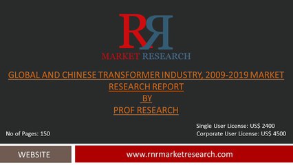 Global and Chinese Transformer Industry Research Report 2009-2019