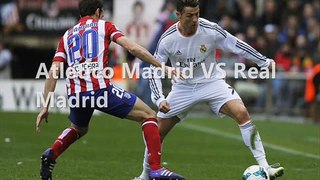 live Atletico Madrid VS Real Madrid online