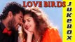 Love Birds Tamil Songs Jukebox - A. R. Rahman Hits - Valentine's Day Special 2015