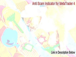 Anti Scam Indicator for MetaTrader 4 Download Free (Risk Free Download 2015)