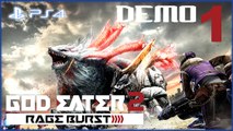 ゴッドイーター2 レイジバースト│God Eater 2 Rage Burst 【PS4】 -  Pt.1 「DEMO」