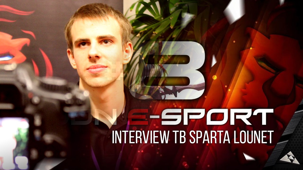 Interview Sparta Lounet - Lyon eSport #8