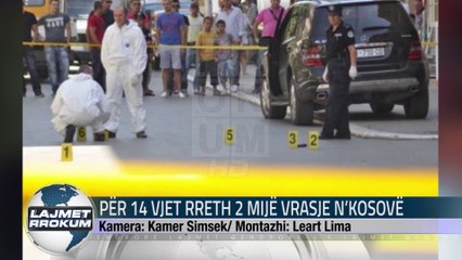 PËR 14 VJET-  RRETH 2 MIJË VRASJE N’KOSOVË
