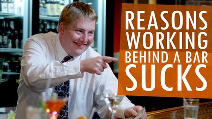 Reasons Working Behind A Bar Sucks