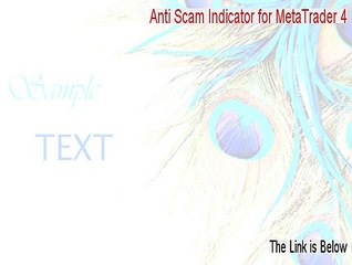 Anti Scam Indicator for MetaTrader 4 Cracked [Download Here]