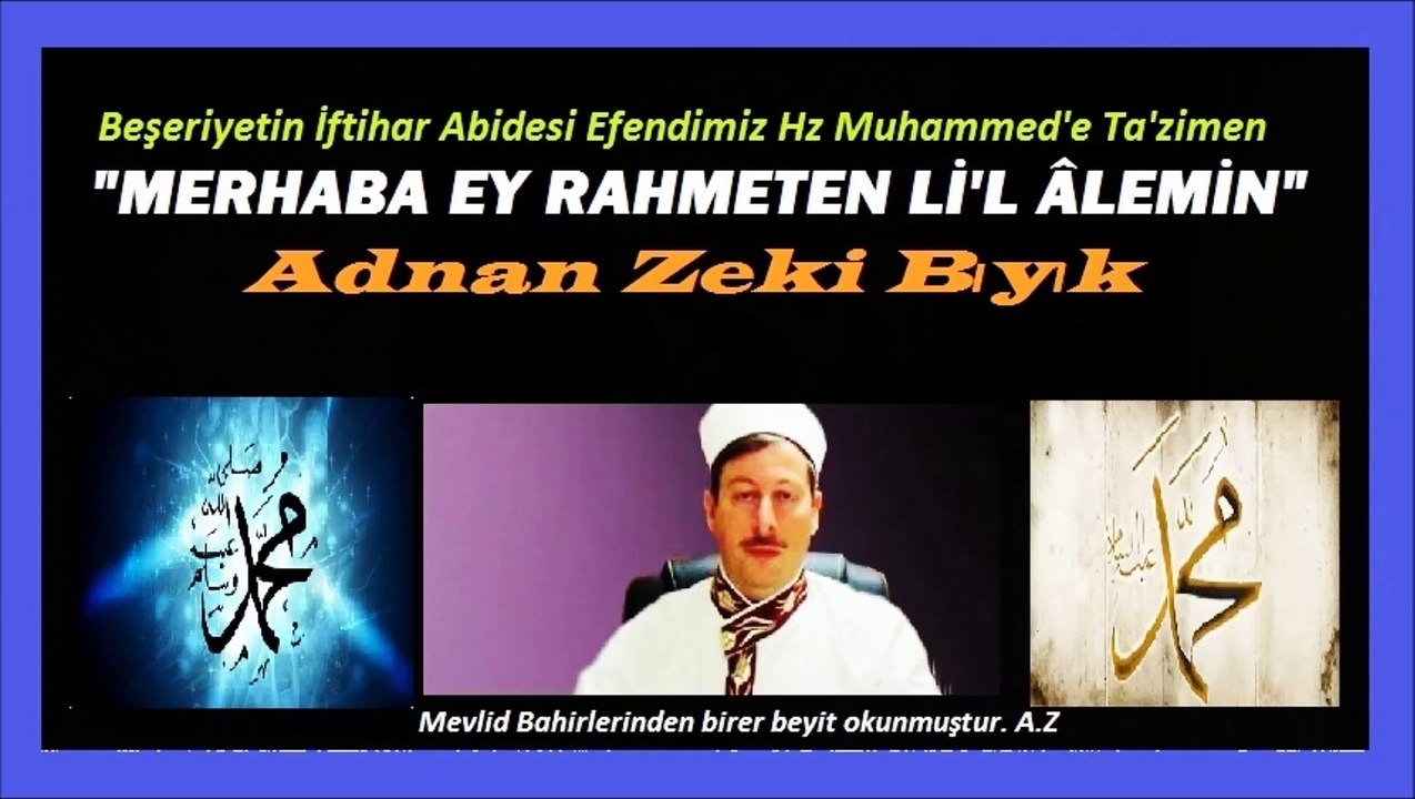 Müftü Adnan Zeki Bıyık Okuyor- MEHABA