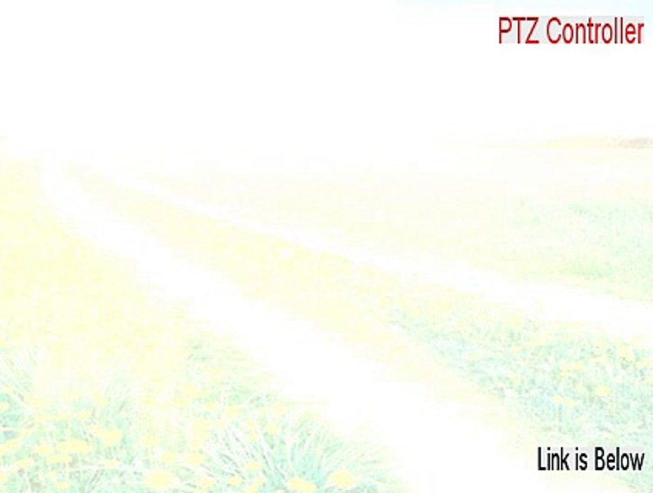 PTZ Controller Cracked (ptz controller software free 2015)