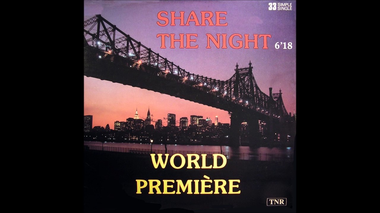 World Premiere -    Share The Night (1984)