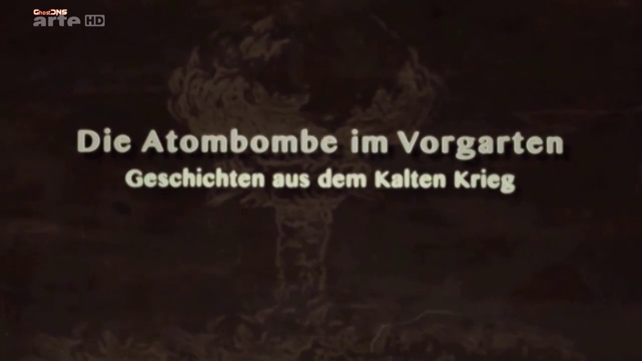 Die Atombombe im Geschichten aus dem Kalten Krieg video
