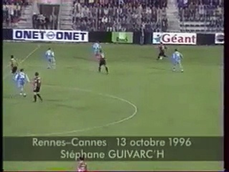 13/10/96 : Stéphane Guivarc'h (42') : Rennes - Cannes (3-0)