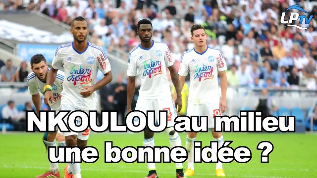 Nkoulou au milieu, une bonne idée ?