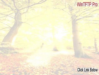 WinTFTP Pro Crack (WinTFTP Prowintftp server pro)