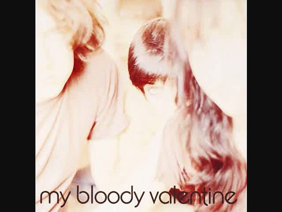 My Bloody Valentine - No More Sorry