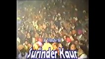 Surinder Kaur Live Performance Ni Ek Meri Akh Kaashni Dooja Raat Uneendhre Ne Maaria Punjabi