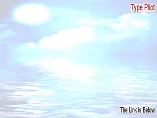 Type Pilot Serial [type pilot freeware 2015]