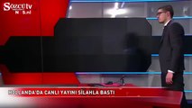 Hollanda'da canlı yayını silahla bastı