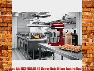 Kitchen Aid 5KPM5BER K5 Heavy Duty Mixer Empire Red 4.83L