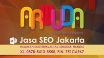Jasa SEO Jakarta, Jasa SEO Handal, Jasa SEO White Hat, Jasa SEO Blog, SEO Advertising, SEO Strategy