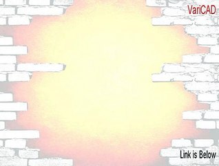 VariCAD Cracked (Download Here 2015)