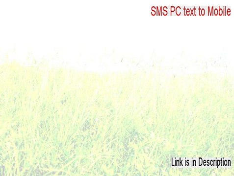 SMS PC text to Mobile Full (free sms sending pc to mobile software)
