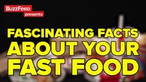 9 Fast Food Facts You Wont Believe Are Actually True