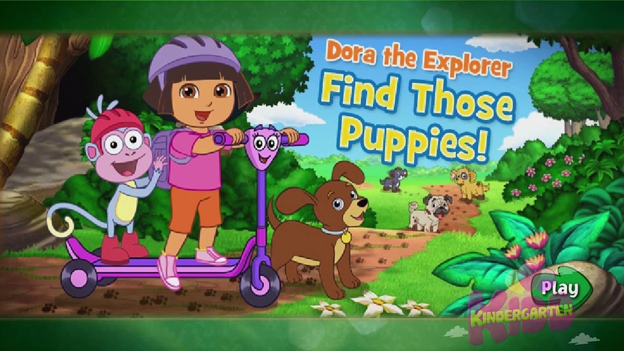 Dora the Explorer Find Those Puppies KindergartenKidd