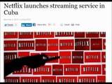 Netflix lanza su servicio de streaming en Cuba