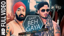Saah Beh Gaya (Full Video) Harry Rodh ft. Raftaar | New Punjabi Song 2015 HD