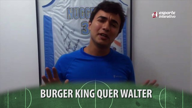 Clube faz parceria com Burger King para ter Walter! E não é piada!