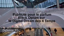 La publicité pour le parfum Black Opium sur le Digital Dream