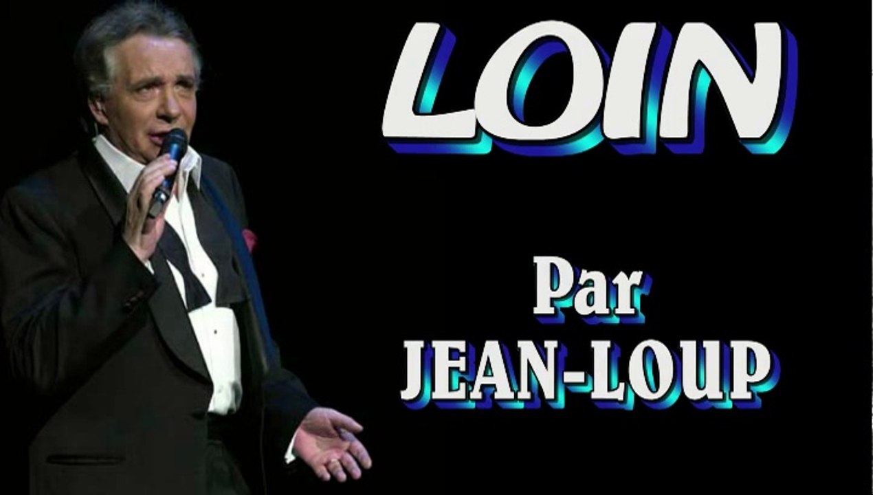 Loin par Jean-Loup