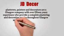 Painters decoraotors and Plasterers Glasgow Scotland