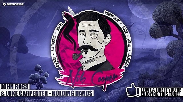 [Progressive House] - John Ross & Luke Carpenter - Holding Hands