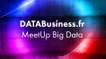 CONF@42 - DATABusiness.fr - MeetUp Big Data