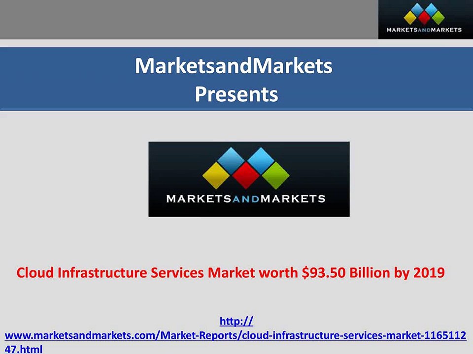 Cloud Infrastructure Services Market worth $93.50 Billion by 2019