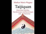 Taijiquan: Klassische Schriften, Praxiskonzepte und Beziehungen zum Daoismus (German Edition) Marku